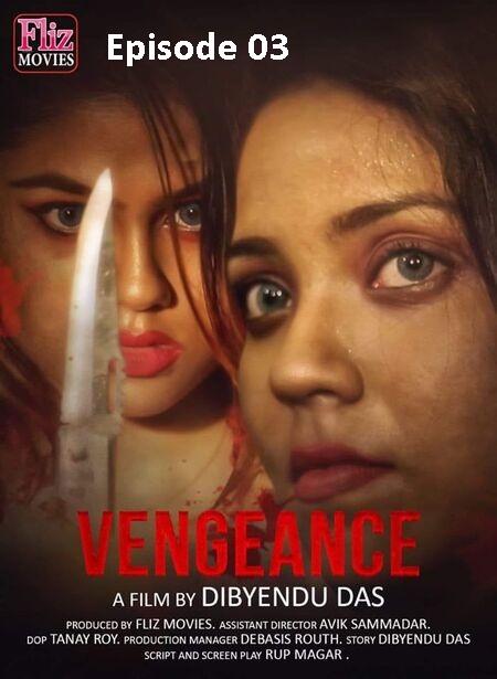 +18 Vengeance 2019 Flizmovies S01E03 Web Series Watch Online