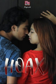 Hoax (2019) Hindi Complete Hot Web Series