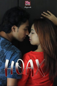 Hoax (2019) Hindi Complete Hot Web Series