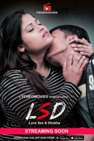 LSD (2020) Hindi S01E01 FeneoMovies Hot Web Series
