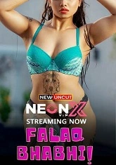 Falaq Bhabhi (2022) NeonX UNCUT Short Film