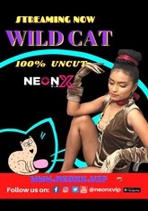 Wild Cat (2022) NeonX UNCUT Short Film