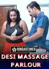 Desi Massage Parlour (2022) BindasTimes Short Film