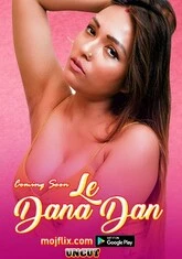 Le Dana Dan (2022) MojoFlix UNCUT Short Film