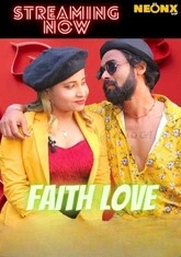Faith Love (2022) NeonX UNCUT Short Film
