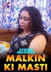 Malkin Ki Masti (2023) XPrime UNCUT Short Film