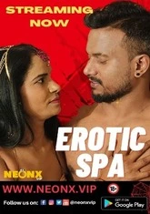 Erotic Spa (2023) NeonX UNCUT Short Film
