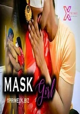 Mask Girl (2023) XPrime UNCUT Short Film
