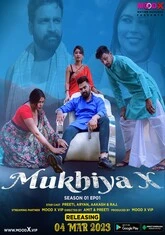 Mukhiya X (2023) MoodX S01E01 Hot Web Series