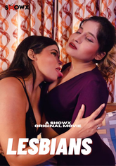 Lesbians (2023) ShowX UNCUT Short Film
