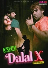 Dalal X (2023) MoodX S01E01 Hot Web Series