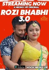 Rozi Bhabhi 3.0 (2023) NeonX UNCUT Short Film