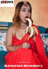 Banana Bhabhi (2023) ShowX UNCUT Short Film