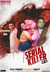 Serial Killer (2023) MoodX S01E01 Hot Web Series