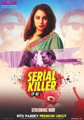 Serial Killer (2023) MoodX S01E02 Hot Web Series