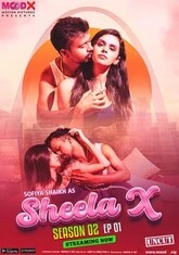 Sheela X (2023) MoodX S02E01 Hot Web Series