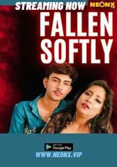 Fallen Softly (2023) NeonX UNCUT Short Film