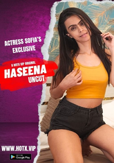 Haseena (2023) HotX UNCUT Short Film