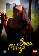 Sona Milega (2023) HotS Hot Short Film