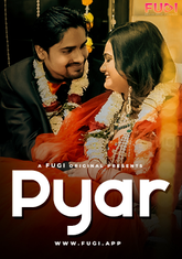 Pyar (2023) Fugi UNCUT Short Film