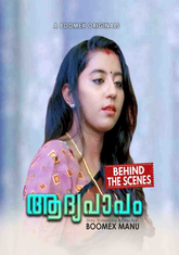 Aadhyapaapam BTS (2024) BooMex S01E01 Hot Web Series