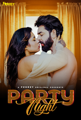 Party Night (2024) Fukrey UNCUT Short Film